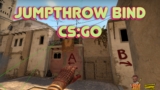 Как добавить бинд броска в прыжке (jumpthrow) в CS:GO